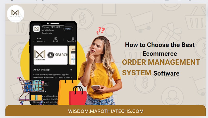 How to Choose the Best Ecommerce Order Management System Software